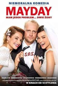 Постер к фильму Мэйдей смотреть онлайн на HD Rezka