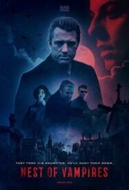 Постер к фильму Логово вампиров смотреть онлайн на HD Rezka