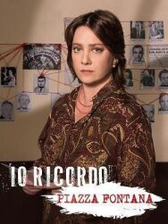 Постер к фильму Я помню. Пьяцца Фонтана смотреть онлайн на HD Rezka
