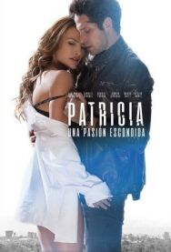 Постер к фильму Скрытая страсть Патрисии смотреть онлайн на HD Rezka