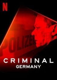 Постер к фильму Преступник: Германия смотреть онлайн на HD Rezka