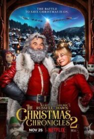 Постер к фильму Рождественские хроники 2 смотреть онлайн на HD Rezka