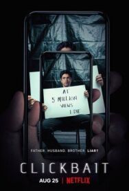 Постер к фильму Кликбейт смотреть онлайн на HD Rezka