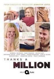 Постер к фильму Миллион благодарностей смотреть онлайн на HD Rezka
