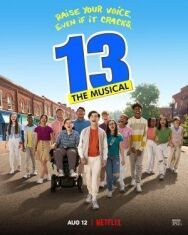 Постер к фильму 13: Мюзикл смотреть онлайн на HD Rezka