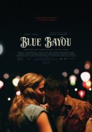 Постер к фильму Голубой байу смотреть онлайн на HD Rezka