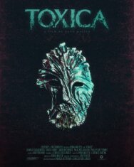 Постер к фильму Токсика смотреть онлайн на HD Rezka