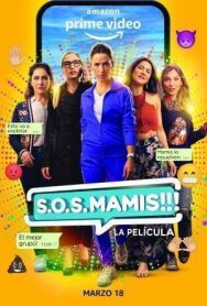 Постер к фильму S.O.S. Mamis смотреть онлайн на HD Rezka
