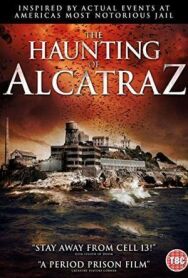 Постер к фильму Призраки Алькатраса смотреть онлайн на HD Rezka