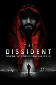 Постер к фильму Диссидент смотреть онлайн на HD Rezka