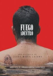 Постер к фильму Огонь внутри смотреть онлайн на HD Rezka