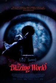 Постер к фильму Пылающий мир смотреть онлайн на HD Rezka