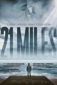 Постер к фильму 21 миля смотреть онлайн на HD Rezka