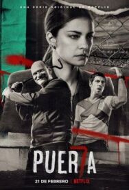 Постер к фильму Пуэрта 7 смотреть онлайн на HD Rezka