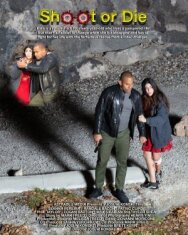 Постер к фильму Shoot or Die смотреть онлайн на HD Rezka