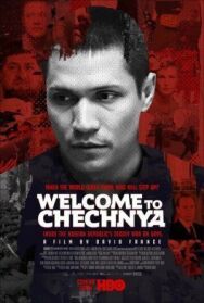 Постер к фильму Добро пожаловать в Чечню смотреть онлайн на HD Rezka