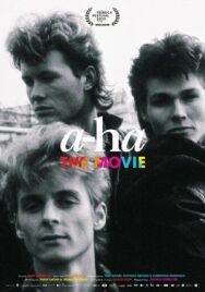 Постер к фильму a-ha: Фильм смотреть онлайн на HD Rezka