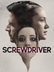 Постер к фильму Screwdriver смотреть онлайн на HD Rezka