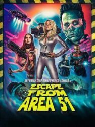 Постер к фильму Побег из зоны 51 смотреть онлайн на HD Rezka