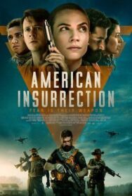 Постер к фильму Американское сопротивление смотреть онлайн на HD Rezka