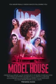 Постер к фильму Дом моделей смотреть онлайн на HD Rezka