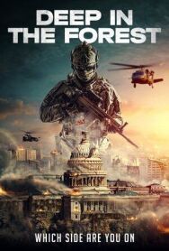 Постер к фильму Глубоко в лесу смотреть онлайн на HD Rezka