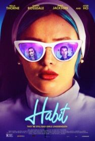 Постер к фильму Привычка смотреть онлайн на HD Rezka