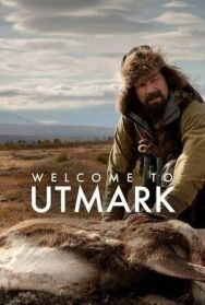 Постер к фильму Добро пожаловать в Утмарк смотреть онлайн на HD Rezka