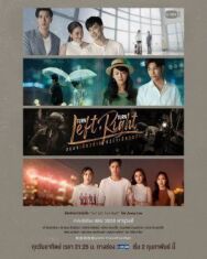 Постер к фильму Turn Left Turn Right สมองเลี้ยวซ้าย หัวใจเลี้ยวขวา смотреть онлайн на HD Rezka