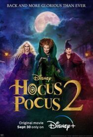 Постер к фильму Фокус-покус 2 смотреть онлайн на HD Rezka