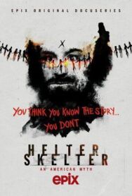 Постер к фильму Helter Skelter: Американский миф смотреть онлайн на HD Rezka