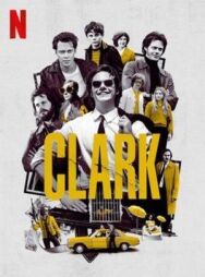 Постер к фильму Кларк смотреть онлайн на HD Rezka