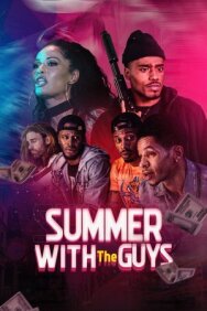 Постер к фильму Summer with the Guys смотреть онлайн на HD Rezka