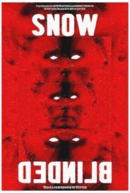 Постер к фильму Snow Blind смотреть онлайн на HD Rezka