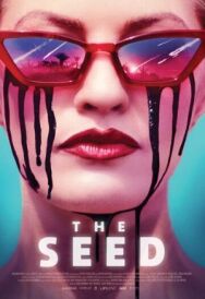 Постер к фильму Семя смотреть онлайн на HD Rezka