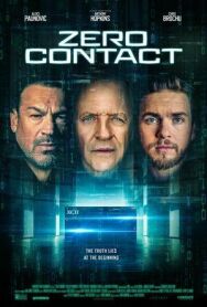Постер к фильму Нулевой контакт смотреть онлайн на HD Rezka