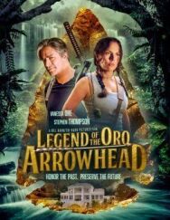Постер к фильму Легенда о наконечнике Оро смотреть онлайн на HD Rezka