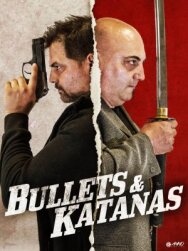 Постер к фильму Пули и катаны смотреть онлайн на HD Rezka