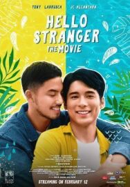 Постер к фильму Hello, Stranger: The Movie смотреть онлайн на HD Rezka