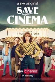 Постер к фильму Спасти кинотеатр смотреть онлайн на HD Rezka