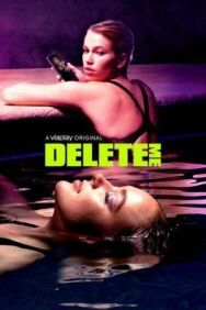 Постер к фильму Удали меня смотреть онлайн на HD Rezka