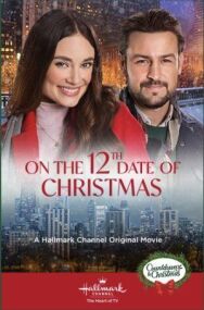 Постер к фильму 12 рождественских свиданий смотреть онлайн на HD Rezka