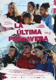 Постер к фильму Последняя весна смотреть онлайн на HD Rezka
