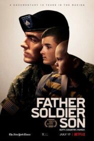 Постер к фильму Отец. Солдат. Сын смотреть онлайн на HD Rezka
