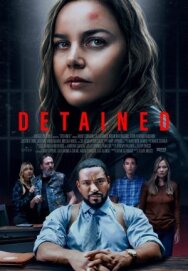 Постер к фильму Задержанная смотреть онлайн на HD Rezka