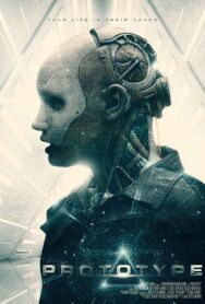 Постер к фильму Опытный образец смотреть онлайн на HD Rezka