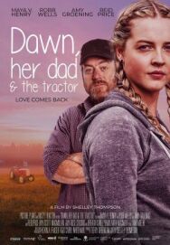 Постер к фильму Дон, ее отец и трактор смотреть онлайн на HD Rezka