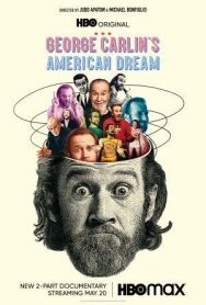 Постер к фильму Джордж Карлин: Американская мечта смотреть онлайн на HD Rezka