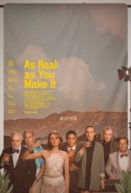 Постер к фильму As Real As You Make It смотреть онлайн на HD Rezka