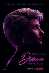 Постер к фильму Диана: Мюзикл смотреть онлайн на HD Rezka